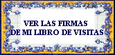 VER LAS FIRMAS 
DE MI LIBRO DE VISITAS
